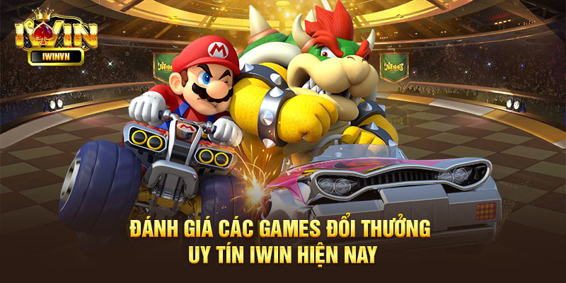 Hướng dẫn tham gia games đổi thưởng uy tín IWIN